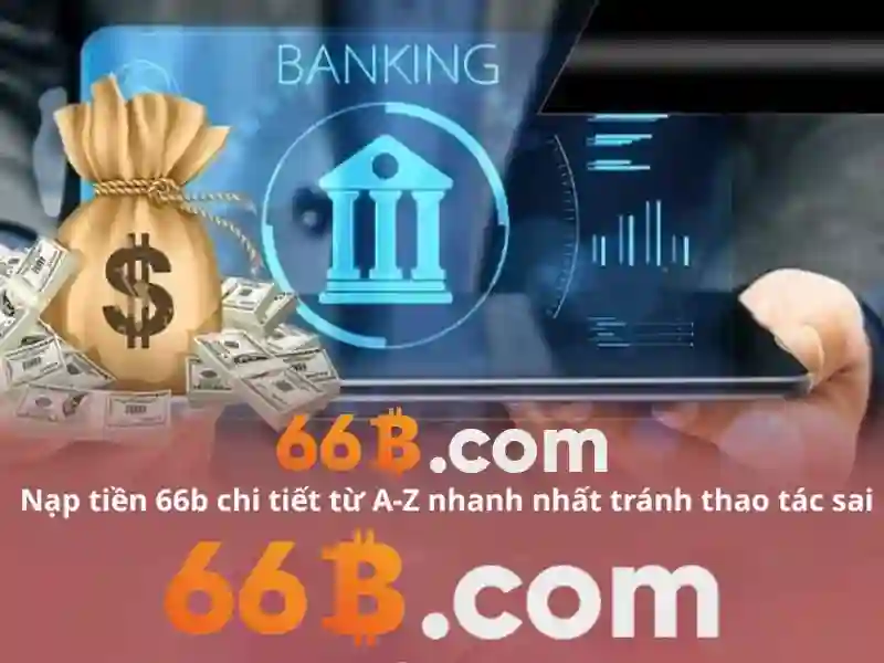 66b hoạt động bao lâu – Sản phẩm và dịch vụ cốt lõi