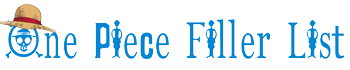 One Piece Filler List
