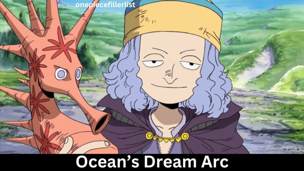 Ocean’s Dream Arc