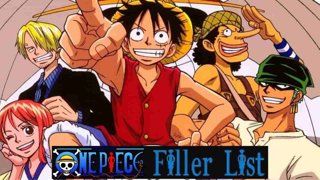 One Piece Filler Guide - One Piece Filler List